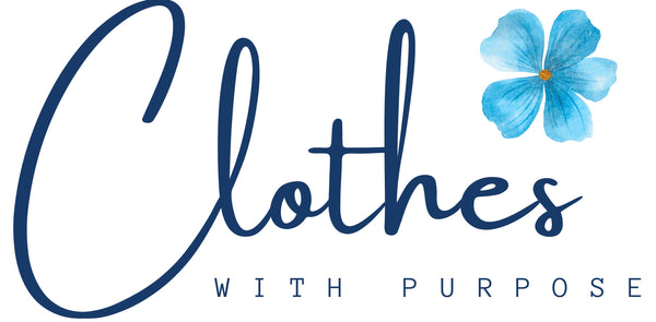 CLOTHES WITH PURPOSE